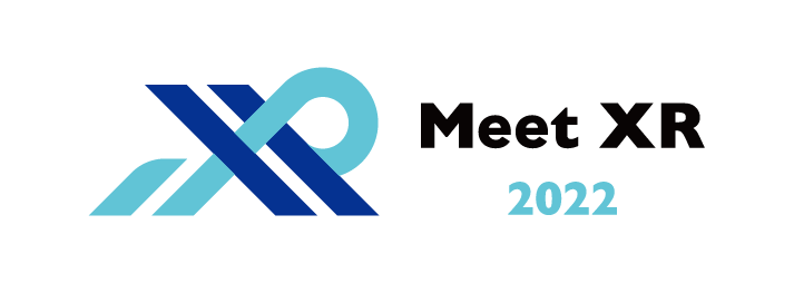 Meet XR in 東京2022